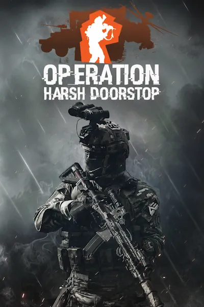 Operation: Harsh Doorstop