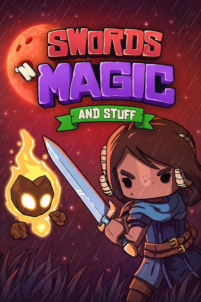 Swords ’n Magic and Stuff